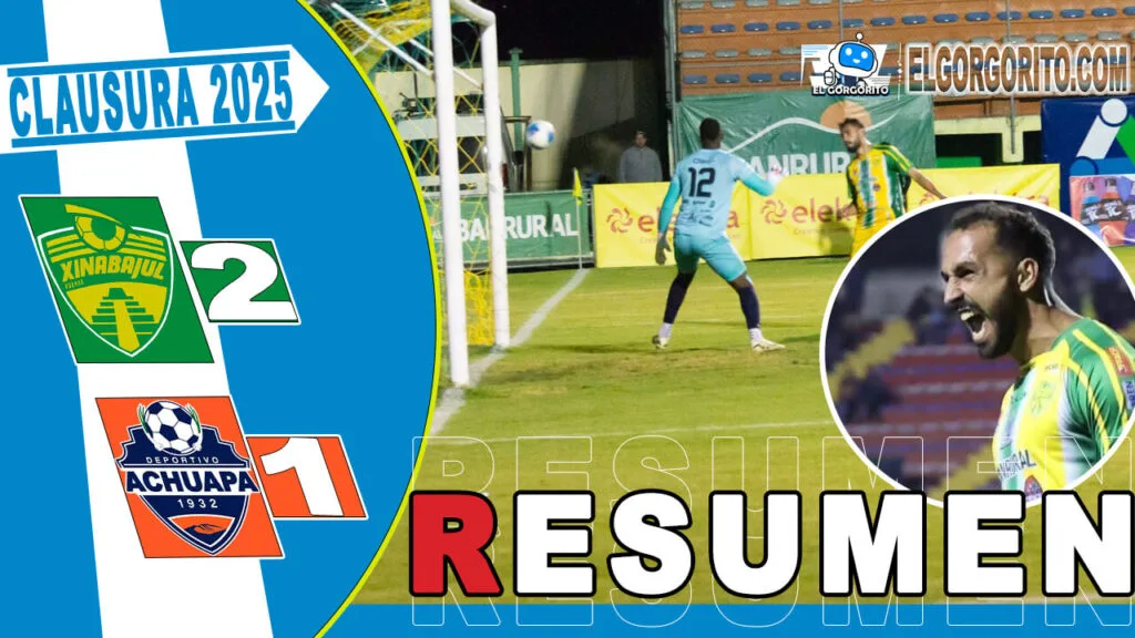 Jugadores de Xinabajul – Huehue celebran uno de los goles en su victoria 2-1 sobre Deportivo Achuapa en el Torneo Clausura 2025.