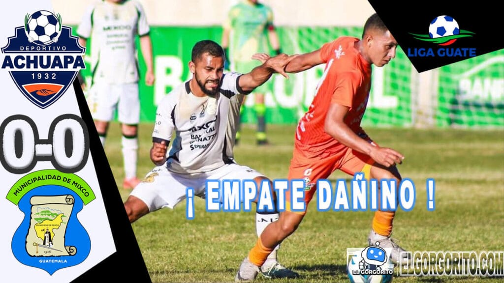 Partido Achuapa vs Mixco: Jugadores disputando el balón en el estadio Winston Pineda Gudiel durante un intenso empate sin goles.
