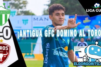 Antigua GFC impone autoridad 2-0 ante Malacateco