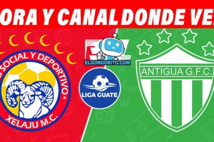 Xelajú MC vs Antigua GFC Hora y Canal dónde ver