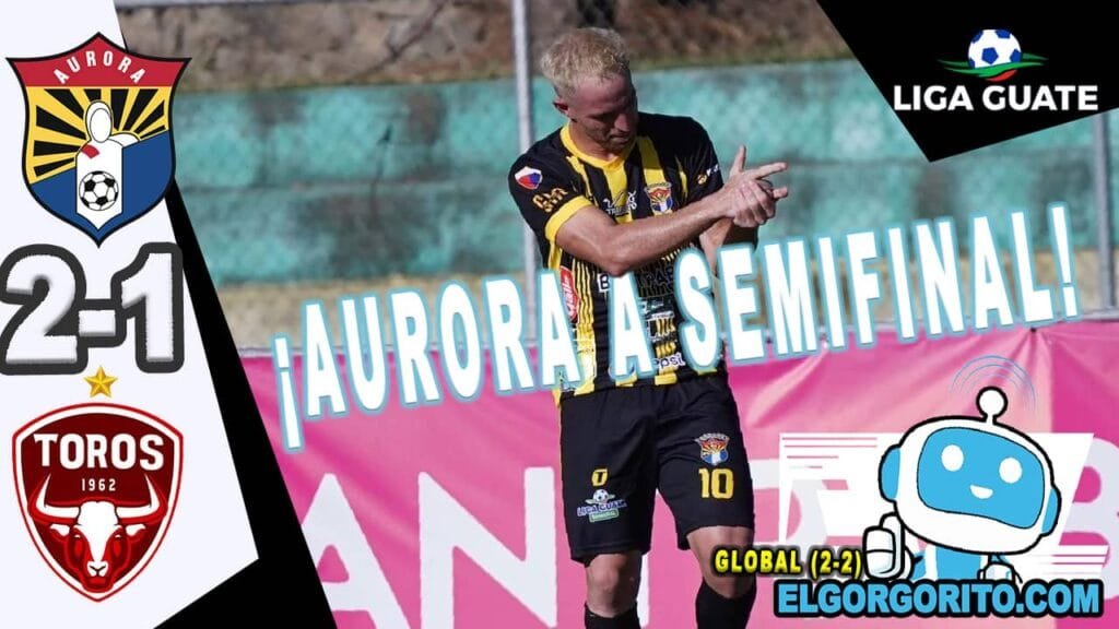 Aurora semifinal de la Liga Guate