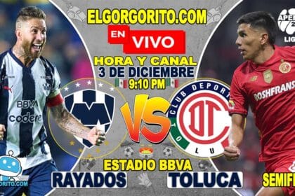 Monterrey vs Toluca Hora y Canal