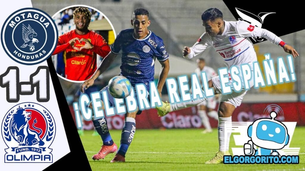 Motagua vs Olimpia Empataron 1-1