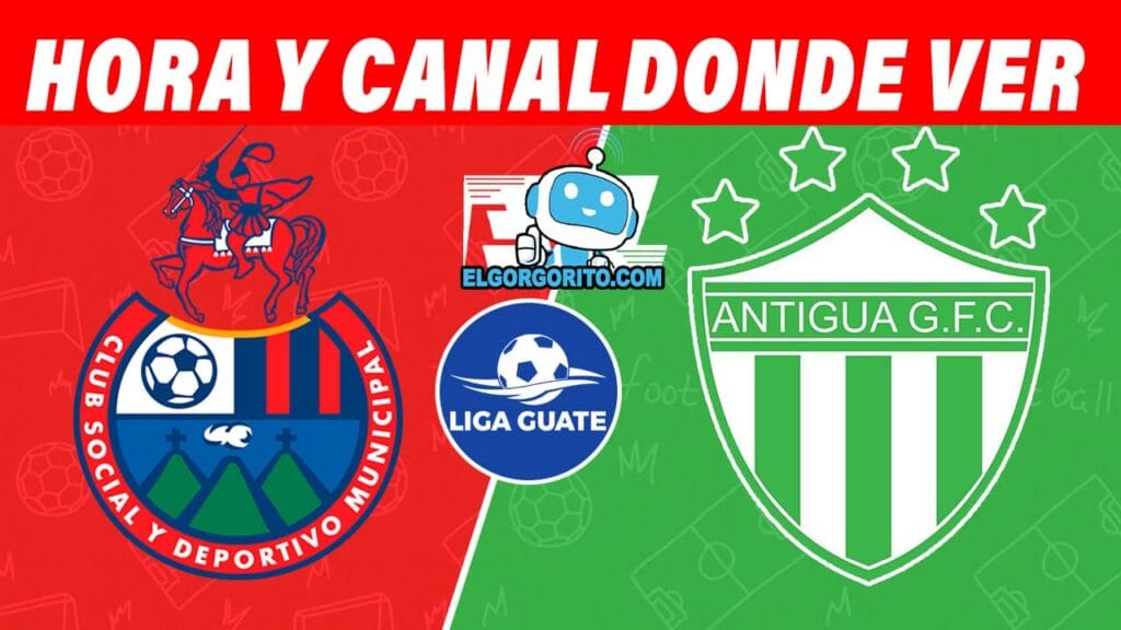 Municipal vs Antigua GFC Hora y Canal