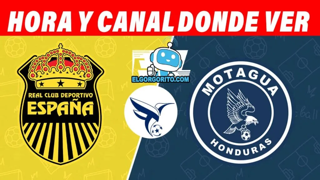 Real España vs Motagua Hora y Canal dónde ver