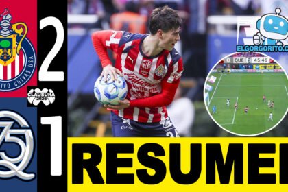 Ganaron las Chivas 2-1 Querétaro