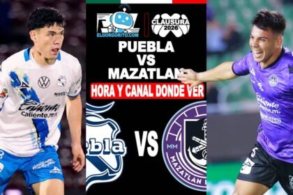 Hora y Canal Dónde ver Puebla vs Mazatlán