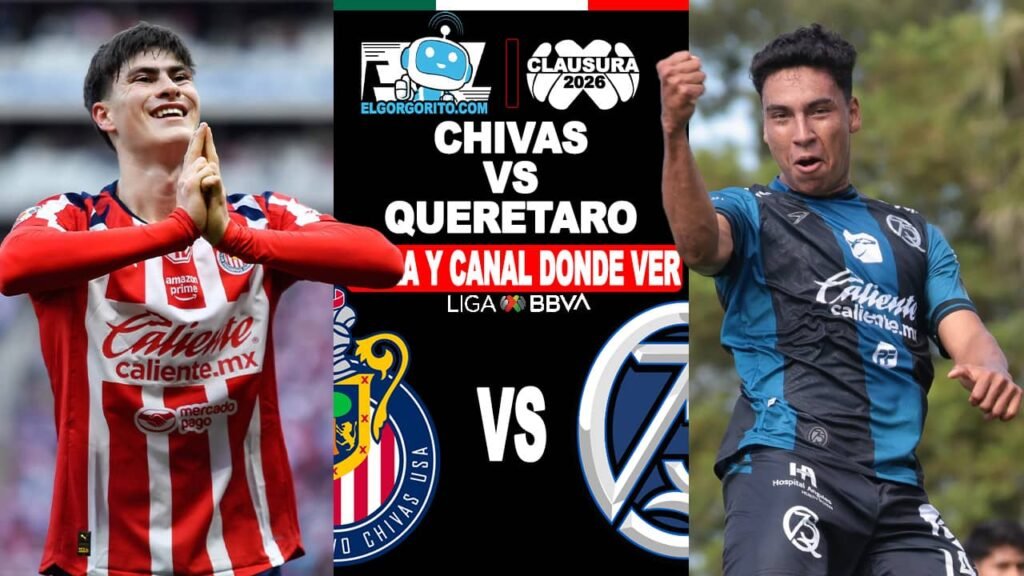 Qué canal transmite Chivas vs Queretaro