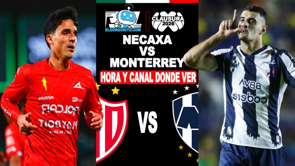 Hora y Canal Donde ver Necaxa vs Monterrey