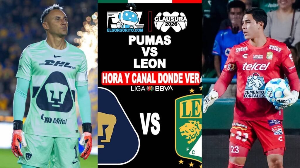 A qué hora empieza Pumas vs León