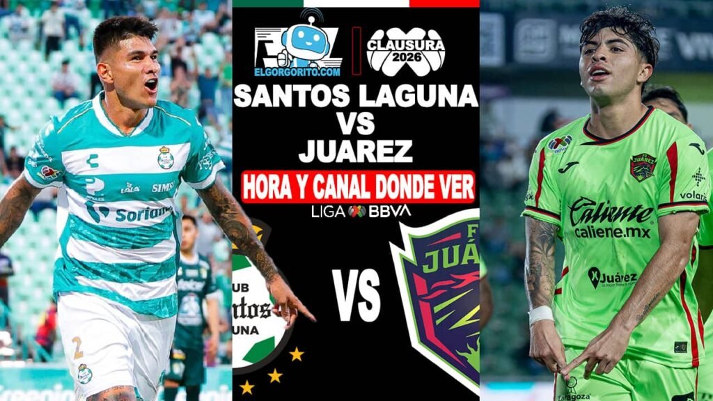 A qué hora empieza Santos Laguna vs Juárez