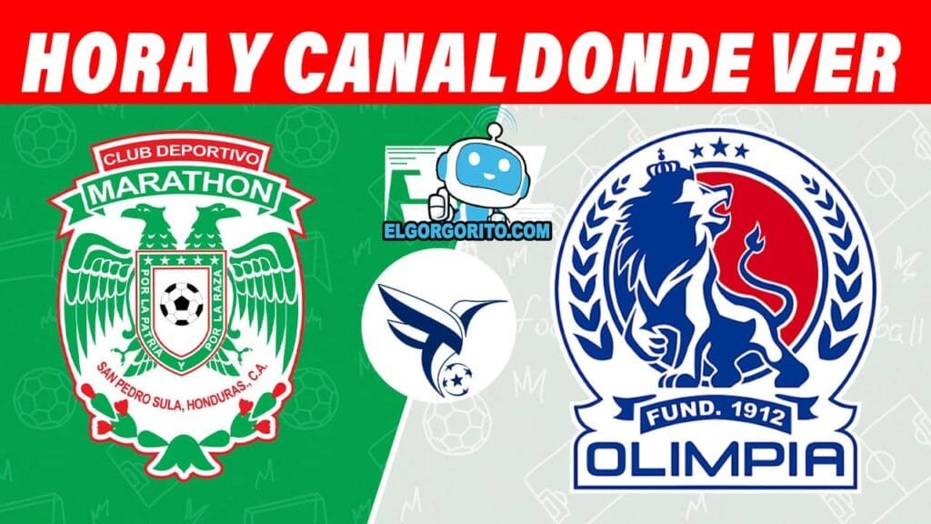 Marathón vs Olimpia Hora y Canal dónde ver