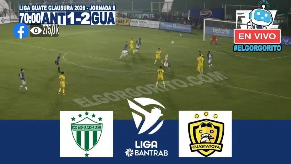 Antigua GFC vs Guastatoya 24 Febrero 2026
