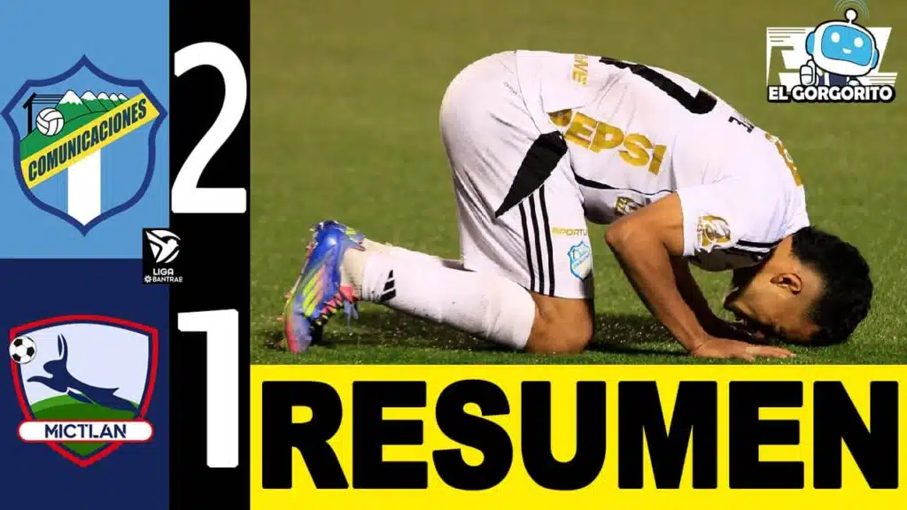 Remonto Comunicaciones 2-1 Mictlán y un penal polémico