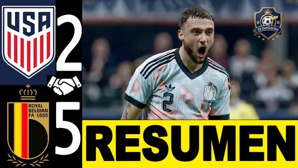 Bélgica golea 5-2 Estados Unidos Humillo
