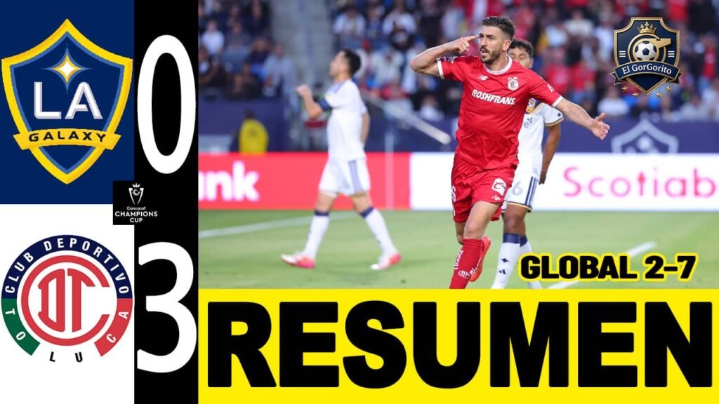 Toluca aplasta LA Galaxy y avanza