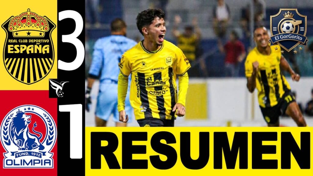 Real España 3-1 Olimpia remontada que incendia la liga